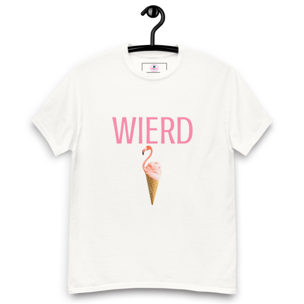 WIERD Shirt - Wierd halt
